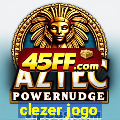 clezer jogo